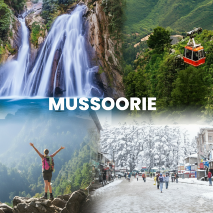 Collage showcasing Mussoorie's attractions: a powerful waterfall, a red cable car over green hills, a female hiker celebrating a view, and a snowy street scene with people, all centered with the text 'MUSSOORIE'.